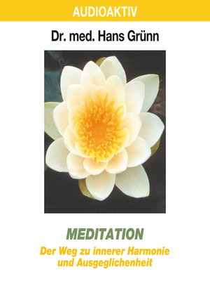 cover image of Meditation--Der Weg zu innerer Harmonie und Ausgeglichenheit